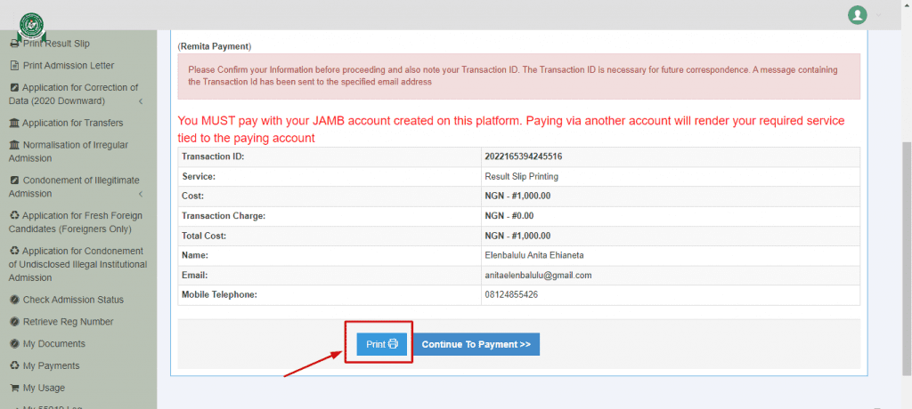 Print Jamb Original result after payment