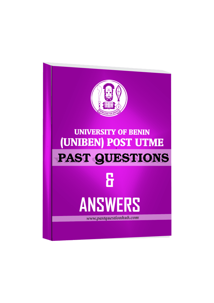 UNIBEN Post UTME Past Question For Life Science & Medicine [pdf]